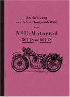 NSU 501 TS und 601 TS Bedienungsanleitung Handbuch Betriebsanleitung Motorrad 