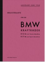BMW R 12 und R 17 (inkl. Seitenwagen) 1936/1937 Ersatzteilliste Ersatzteilkatalog Teilekatalog 