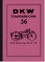 DKW RT 100 Reichstyp 2,5 PS Ersatzteilliste Ersatzteilkatalog Teilekatalog