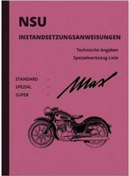NSU Max Standard, Spezial, Super Reparaturanleitung Instandsetzungsanweisungen