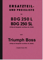 Triumph BDG 250 L, SL, W und Boss Ersatzteilliste Ersatzteilkatalog
