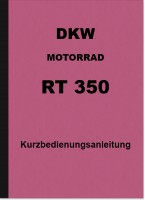 DKW RT 350 und RT 350 S Bedienungsanleitung Betriebsanleitung Handbuch