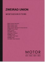 Zweirad Union DKW Victoria Express Motoren 801 803 804 805 Reparaturanleitung Montageanleitung