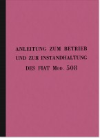 Fiat 508 und 508 S Bedienungsanleitung Betriebsanleitung Handbuch