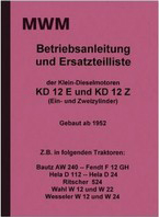 MWM KD 12 E und KD 12 Z KD12 Bedienungsanleitung und Ersatzteilkatalog