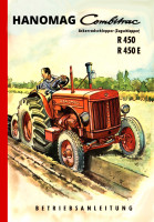 Hanomag Combitrac R 450 und R 450 E Bedienungsanleitung Betriebsanleitung Handbuch
