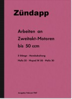 Z&uuml;ndapp Arbeiten am 2-Takt bis 50 ccm Reparaturanleitung Mofa Moped 25 Typ 434 247