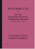 Wanderer Kardan K 500 1928 Bedienungsanleitung Betriebsanleitung Handbuch