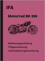 IFA BK 350 Bedienungsanleitung Reparaturanleitung Instandsetzungsanleitung BK350