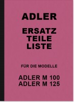 Adler M 100 und M 125 Ersatzteilliste Ersatzteilkatalog Teilekatalog