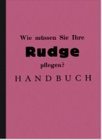 Rudge Spezial, Ulster und TT-Replica 250 350 500 ccm Bedienungsanleitung Betriebsanleitung Handbuch