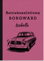 Borgward Isabella Bedienungsanleitung Betriebsanleitung TS  de Luxe Cabriolet  Coup&eacute; Kombi