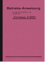 Z&uuml;ndapp Z 200 Bedienungsanleitung Betriebsanleitung Handbuch