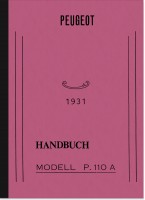Peugeot P 110 A Bedienungsanleitung Betriebsanleitung Handbuch