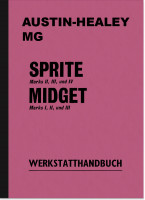 Austin-Healey Sprite MG Midget Mark I II III IV 1 2 3 4 Reparaturanleitung Werkstatthandbuch