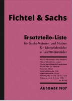 Sachs 74 ccm und 98 ccm 1937 Motor/Nabe Ersatzteilliste Ersatzteilkatalog Teilekatalog