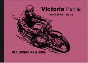 Victoria Parilla 175 ccm Bedienungsanleitung Betriebsanleitung Handbuch