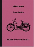 Z&uuml;ndapp Combinette 400 401 402 403 404 406 408 409 410 411 Bedienungsanleitung Handbuch
