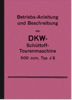 DKW Sch&uuml;ttoff 500 ccm JS Bedienungsanleitung Betriebsanleitung Handbuch