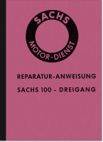 Sachs 100 ccm 3-Gang Motor 1958 Reparaturanleitung (Hercules K 100 und K 101)