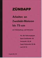 Z&uuml;ndapp Arbeiten an 2-Takt 50/75ccm Reparaturanleitung KS Combinette Falconette