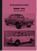 BMW 700 Coup&eacute; Limousine Bedienungsanleitung Betriebsanleitung Handbuch