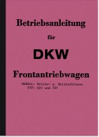 DKW Frontantriebswagen F6/F7 Reichsklasse Meisterklasse Bedienungsanleitung Betriebsanleitung