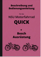 NSU Quick (1. Ausf&uuml;hrung) Bedienungsanleitung Betriebsanleitung Handbuch