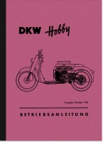 DKW Hobby Motorroller Bedienungsanleitung Betriebsanleitung Handbuch