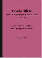 Horch V8 Opel R6 Motor Einheitsfahrgestell m. PKW Ersatzteilliste V 8 R 6 Teilekatalog