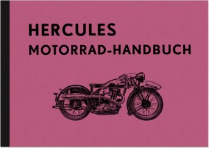 Hercules 2-Takt 4-Takt Vorkrieg Bedienungsanleitung 200 500 350 SV OHV K Block Handbuch