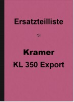 Kramer KL 350 Export Ersatzteilliste Ersatzteilkatalog Teilekatalog KL350 Schlepper