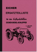 Eicher Tiger EM 200 EM200 Ersatzteilliste Ersatzteilkatalog Traktor Schlepper