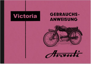 Victoria Avanti SM 52 und SM 51 K Bedienungsanleitung Betriebsanleitung Handbuch