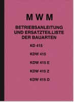 MWM KD 415 und KDW 415 Bedienungsanleitung und Ersatzteilliste Handbuch
