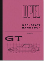 Opel GT 1,1l SR und 1,9l S Erg&auml;nzung f&uuml;r Reparaturanleitung Werkstatthandbuch