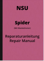 NSU Spider mit Wankel-Motor Reparaturanleitung Werkstatthandbuch