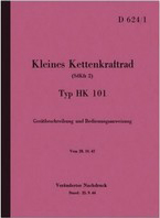 NSU Kettenkraftkrad HK 101 Bedienungsanleitung Handbuch D624/1 Beschreibung HK101 D 624/1