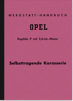 Opel Kapit&auml;n P 2,6 ltr. 1962 Reparaturanleitung Werkstatthandbuch Montageanleitung