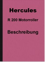 Hercules R 200 R200 Roller Motorroller Beschreibung Brosch&uuml;re (Prospekt)