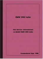 BMW 2002 Turbo Service Informationen Anleitung Handbuch Beschreibung 02 Nullzwei