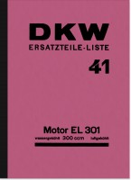 DKW Motor EL 301 300ccm wassergek&uuml;hlt luftgek&uuml;hlt Ersatzteilliste Ersatzteilkatalog