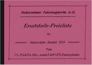 NSU Motorr&auml;der 1913 1,5 2,5 3,5 PS Einzylinder 3 6,5 PS Zweizylinder Ersatzteilliste Teilekatalog