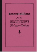 Imbert Holzgasanlage (Kfz) Vorkrieg Ersatzteilliste Ersatzteilkatalog Teilekatalog