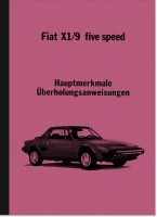 Fiat X 1/9 Five-Speed Reparaturanleitung Beschreibung Wartung Montageanleitung X1/9