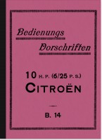 Citroen 10 H.P. 6/25 PS, B. 14 Bedienungsanleitung Betriebsanleitung Handbuch
