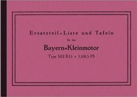 BMW Bayern-Kleinmotor M2 B15 R32 Helios Bayernmotor Ersatzteilliste M2B15 R 32