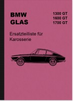 BMW Glas 1300 GT, 1600 GT und 1700 GT Ersatzteilliste Ersatzteilkatalog