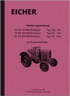 Eicher EKL 15/II, ED 16/II und ED 22/II Bedienungsanleitung und Ersatzteilliste Schlepper