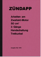 Z&uuml;ndapp Arbeiten am 2-Takt 50 ccm Reparaturanleitung ZD 20 25 TS Typ 278